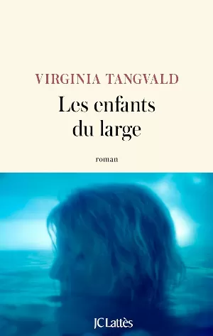 Virginia Tangvald - Les Enfants du large